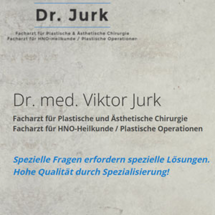 Facharzt für Plastische und Ästhetische Chirurgie Dr. med. Viktor Jurk